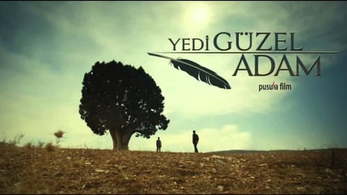 Yedi Güzel Adam 16.Bölüm izle
