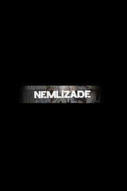 Nemlizade izle