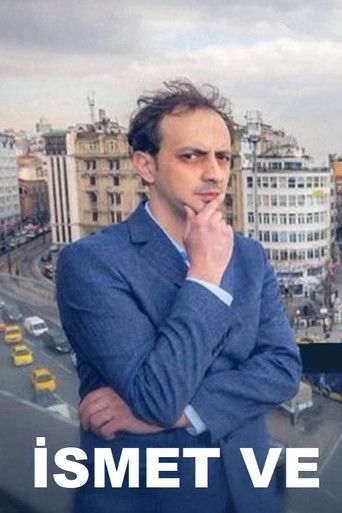 İsmet Ve izle 