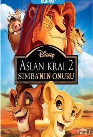 Aslan Kral 2: Simba’nın Onuru izle