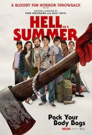 Hell Of A Summer izle