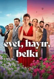 Evet, Hayır, Belki izle